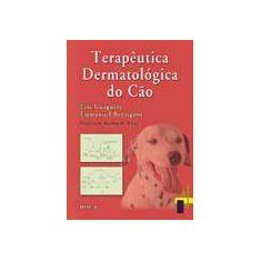 Terapeutica Dermatologica Do Cao - Editora Roca