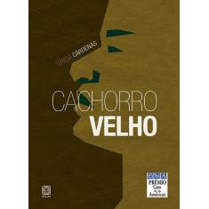 Livro - Cachorro Velho