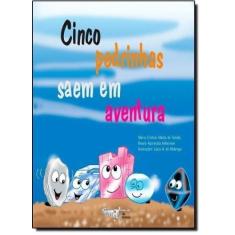 Cinco Pedrinhas Saem em Aventura - OFICINA DE TEXTOS - GRUPO A POA, 3