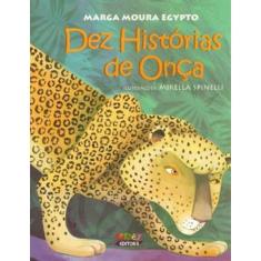 Dez Histórias De Onça