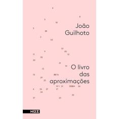Livro - O livro das aproximações