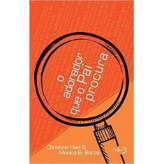 Livro - O ADORADOR QUE O PAI PROCURA