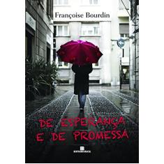 De esperança e de promessa