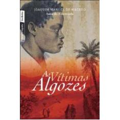 Livro - As vítimas algozes (edição de bolso)