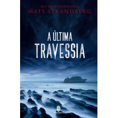 Livro - A Última Travessia