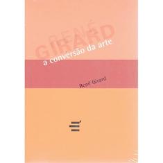 A Conversão da Arte