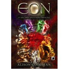 Livro - Eon: O Décimo Segundo Dragão (Vol. 1)