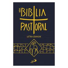 Bíblia Pastoral - Capa Cristal - Letra Grande - Paulus