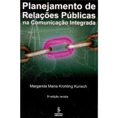 Livro - Planejamento de relações públicas na comunicação integrada