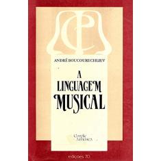 A Linguagem Musical