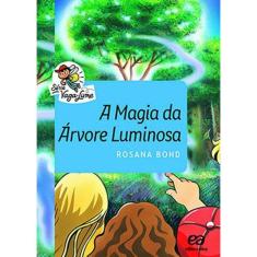 A Magia Da Árvore Luminosa