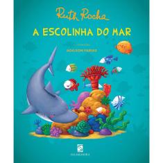 Livro A Escolinha do Mar autor Ruth Rocha 2022