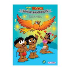 Livro - Turma da Mônica Lendas Brasileiras - Uirapuru