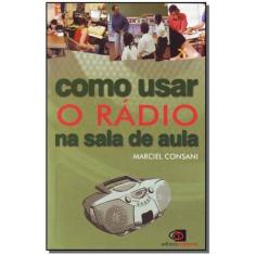 Como Usar o Rádio na Sala de Aula