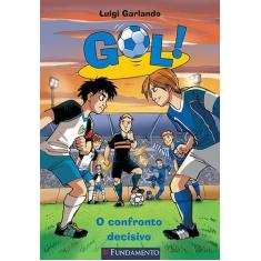 Livro - Gol - O Confronto Decisivo
