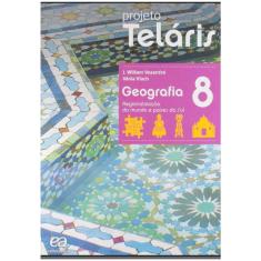 Projeto Telaris - Geografia - 8 Ano - 02Ed/15