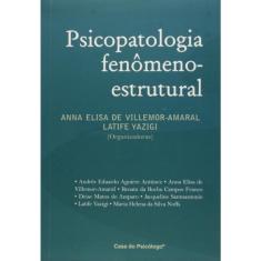 Psicopatologia fenômeno-estrutural