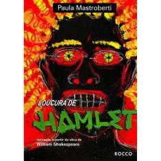 Loucura de Hamlet.