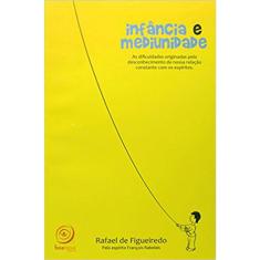 Infância E Mediunidade