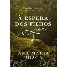 Livro - À espera dos filhos da luz