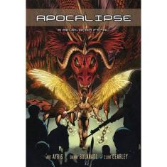 Apocalipse - A Revelação Final - História Em Quadrinhos