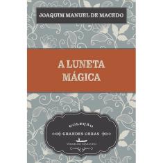 A Luneta Mágica