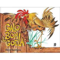Livro - Galo bom de goela