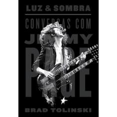 Luz e sombra: Conversas com Jimmy Page