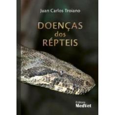 DOENÇAS DOS RÉPTEIS -  MedVet