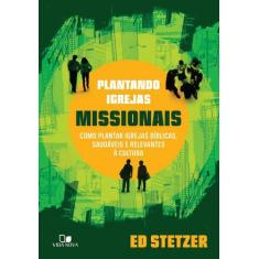 Plantando Igrejas Missionais - Vida Nova, 3