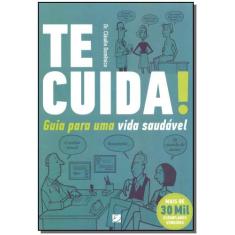 Te Cuida! Guia Para uma Vida Saudável - ELEVACAO EDITORA, Sortido