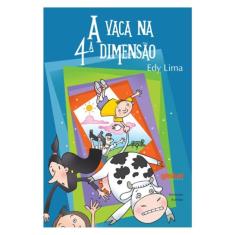 A Vaca Na 4ª Dimensão