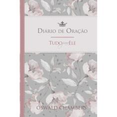 Tudo para ele - diario de oracao