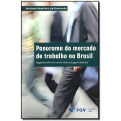 Panorama do Mercado de Trabalho no Brasil