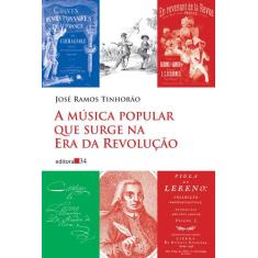 Livro - A música popular que surge na Era da Revolução