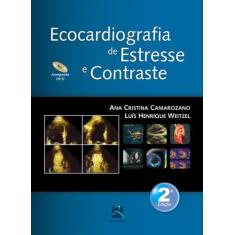 Livro - Ecocardiografia De Estresse E Contraste