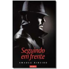 Seguindo em Frente - Vol. 4 - VIDA E CONSCIENCIA, 3