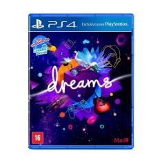 Dreams - PlayStation 4