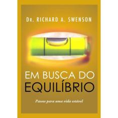Em Busca Do Equilibrio