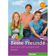 Beste freunde B1.1 kursbuch: Deutsch für Jugendliche. Deutsch als Fremdsprache