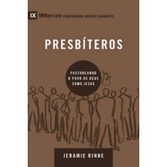 Série 9Marcas - Presbíteros