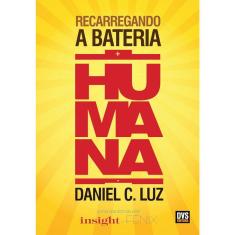 Recarregando A Bateria Humana