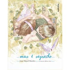 Livro - ...mas é segredo...