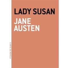 Lady susan - serie: a arte da novela - GRUA LIVROS, 3