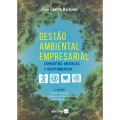 Livro - Gestão Ambiental Empresarial - 5ª edição 2023 - Saraiva Uni