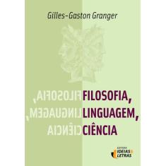 Livro - Filosofia, Linguagem, Ciência