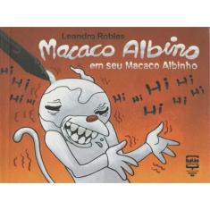 Macaco Albino em Seu Macaco Albinho
