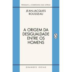 Origem da Desigualdade Entre os Homens, A