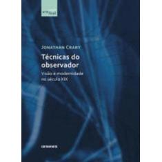 Tecnicas do Observador - Contraponto Editora