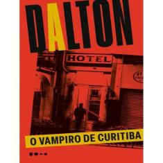 Vampiro De Curitiba, O